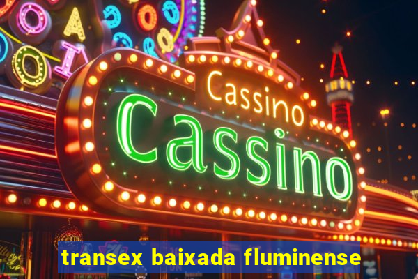 transex baixada fluminense